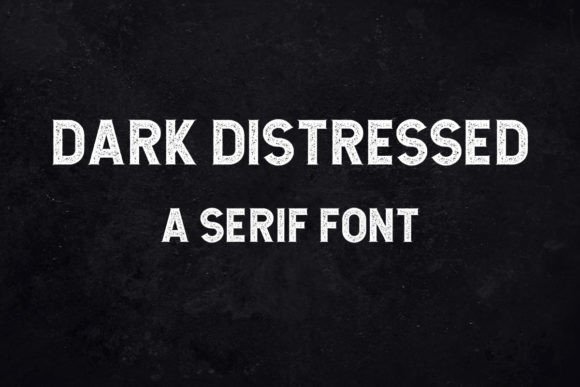 Dark Distressed: A Premium Serif Typeface for Editorial Design