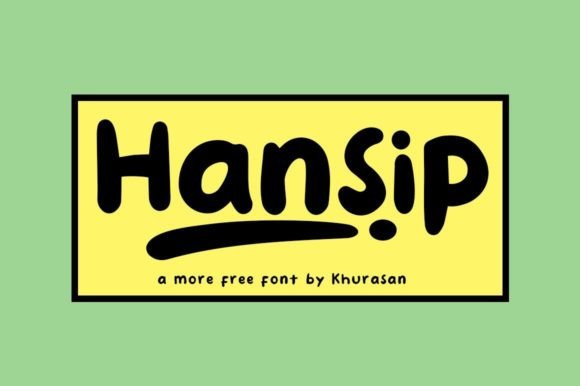 Hansip: A Quirky Handwritten Typeface for Creative Makers