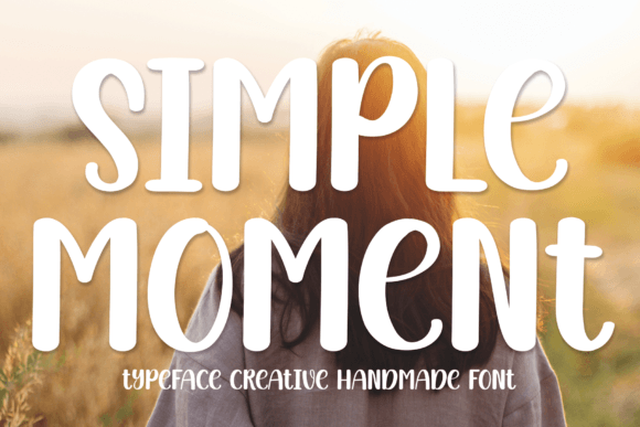 Simple Moment: A Sweet Script Handwritten Font for Editorial Design