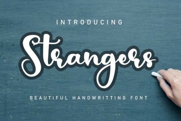 Strangers: A Natural Calligraphy Font for Handmade Branding